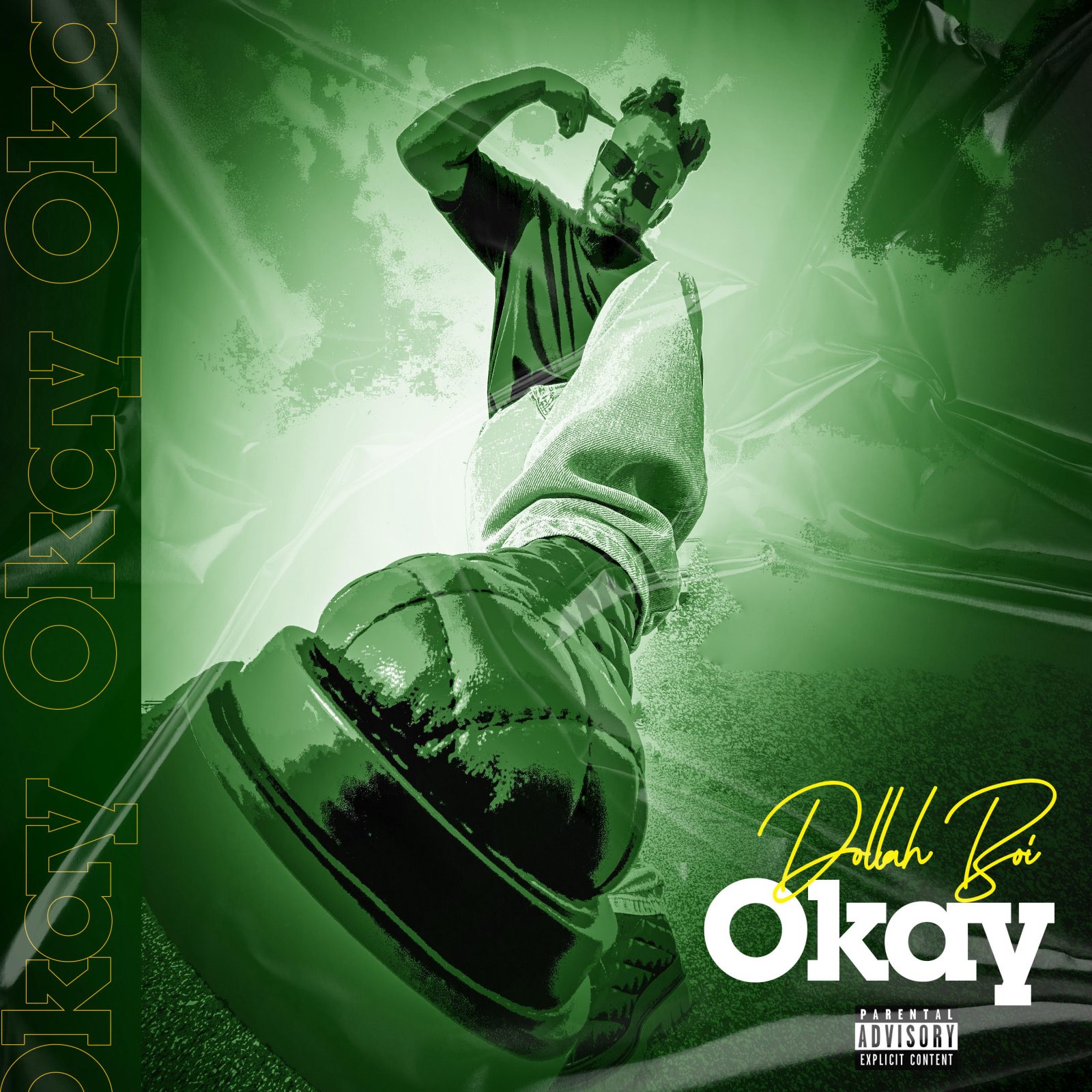 New Music Alert - Okay by Dollah Boi CD Cover